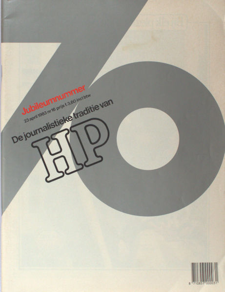Brokken, Jan e.a. (samenstelling). De journalistieke traditie van HP. Jubileumnummer.