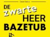 Thelen, Albert Vigoleis. De zwarte heer Bazetub.