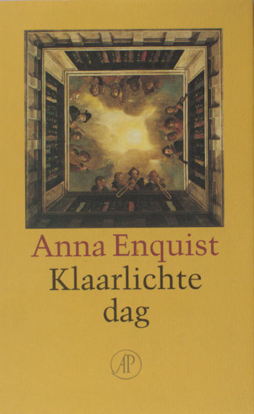 Enquist, Anna. Klaarlichte dag.