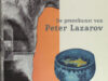 Jonker, Pieter. De prentkunst van Peter Lazarov.