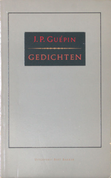 Guépin, J.P. Gedichten.