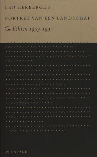 Herberghs, Leo. Portret van een landschap. Gedichten 1953-1997.