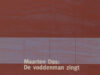 Das, Maarten. De voddenman zingt.