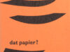 Hermans, Js. Wat is er met dat papier? Handleiding voor papiergebruikers(...).