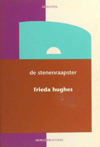 Hughes, Frieda. De stenenraapster.