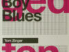 Zinger, Tom. Rauw boy blues.