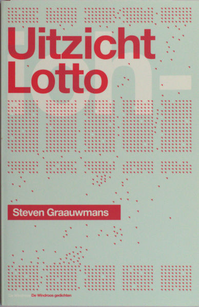Graauwmans, Steven. Uitzicht lotto.