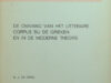 Vries, G.J. de. De omvang van het litteraire corpus bij de Grieken in de moderne theorie.