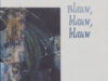 Claus, Hans. Blauw, blauw, blauw.