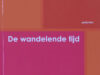 Preter, Francis de. De wandelende tijd.
