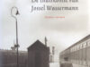 Hilsenrath, Edgar. De thuiskomst van Jossel Wassermann.