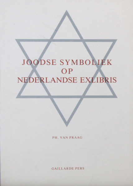 Praag, Ph. van. Joodse symboliek op Nederlandse exlibris.