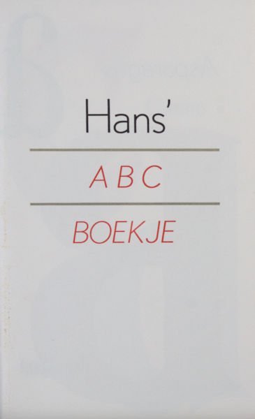 Tholenaar, Jan. Hans' ABC Boekje.