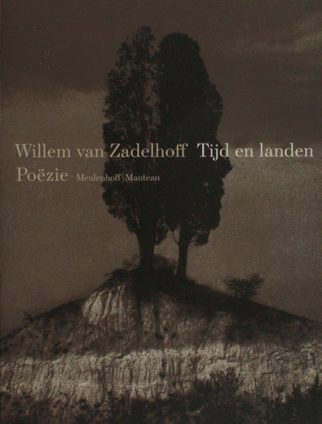 Zadelhoff, Willem van. Tijd en landen.