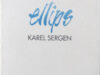 Sergen, Karel. Ellips.