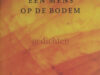 Richelieu Van Londersele, Roel. Een mens op de bodem.