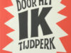 Turpijn, Jouke. Door het ik tijdperk.