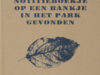 (Luijk, Ruben van). Bladzijden uit een notitieboekje op een bankje in het park gevonden.