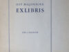 Hanrath, Joh. J. Het maconniek Exlibris. En de daaraan verwante grafische kunst.