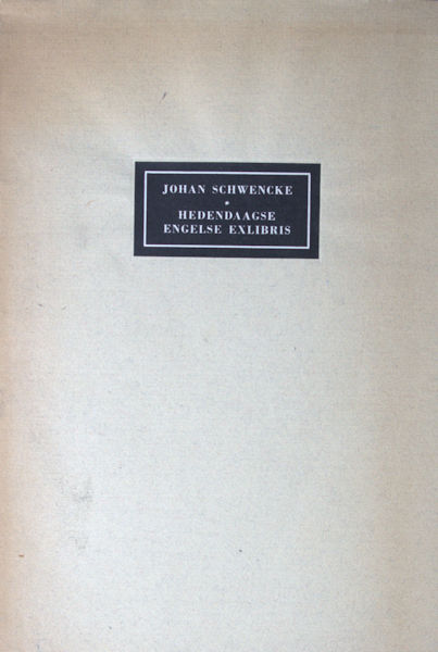 Schwencke, Johan. Hedendaagsche Engelse exlibris.