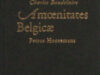 Baudelaire, Charles. Amoenitates Belgicae.