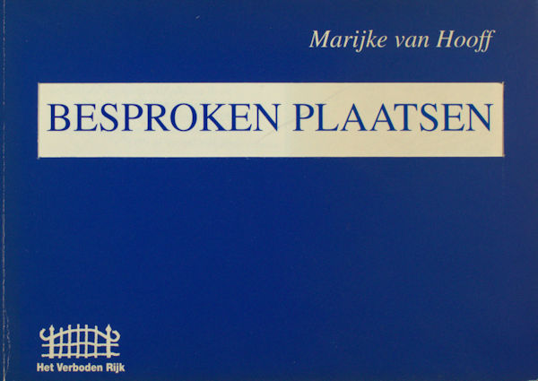 Hooff, Marijke van. Besproken plaatsen.