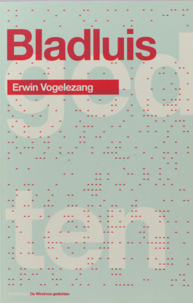 Vogelezang, Erwin. Bladluis.