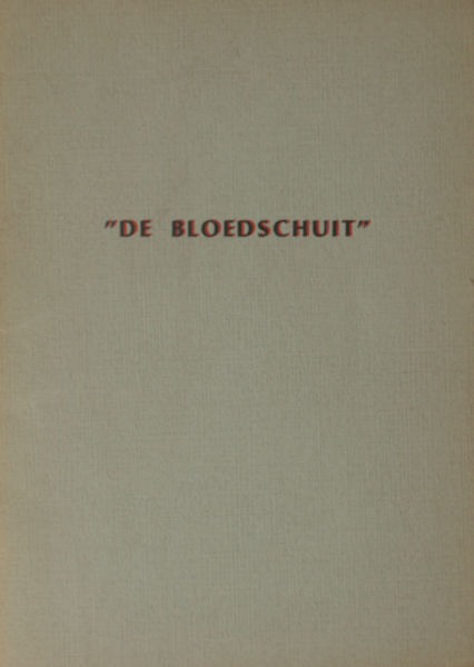 Severin, Mark e.a.  De Bloedschuit.