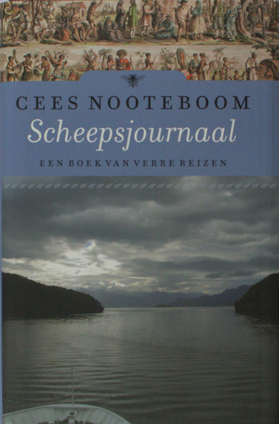 Nooteboom, Cees. Scheepsjournaal: Een boek van verre reizen.