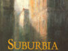 Cauwenberge, Johan van. Suburbia. De mooiste gedichten over de stad uit Nederland & Vlaanderen.