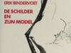 Bindervoet, Erik. De schilder en zijn model.