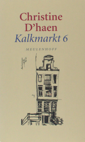 D'Haen, Christine. Kalkmarkt 6. De stad & Het begin