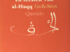 Hamelink, Jacques. Liedboek der oorlogen en feesten van al-Haqq.