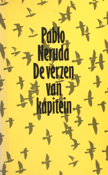 Neruda, Pablo. De verzen van kapitein.