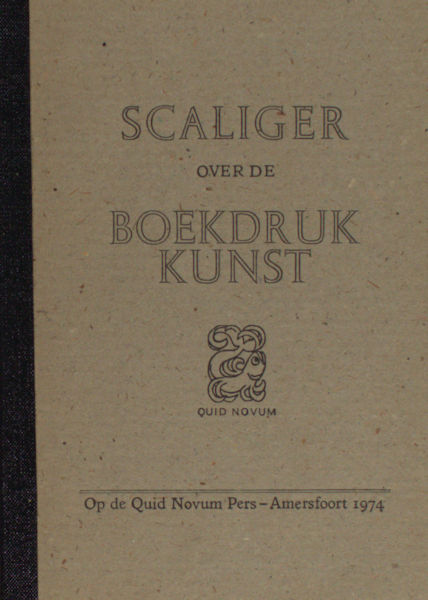 Scaliger. Scaliger over boekdrukkunst.