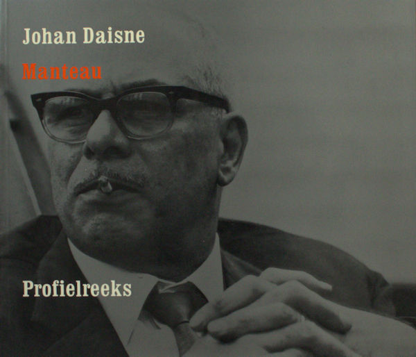 (Daisne, Johan). Johan Daisne. Profielreeks.