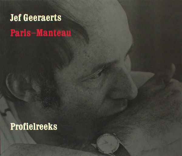 (Geeraerts, Jef). Jef Geeraerts. Profielreeks.