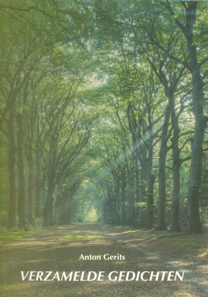 Gerits, Anton. Verzamelde gedichten.