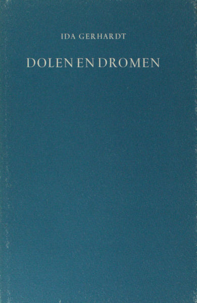 Gerhardt, Ida. Dolen en dromen.