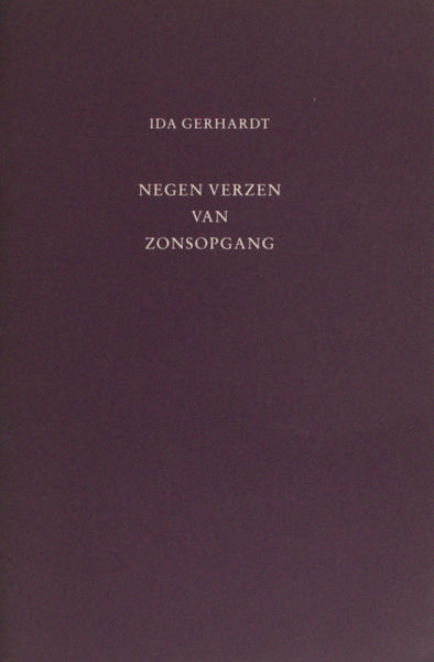 Gerhardt, Ida. Negen verzen van zonsopgang.