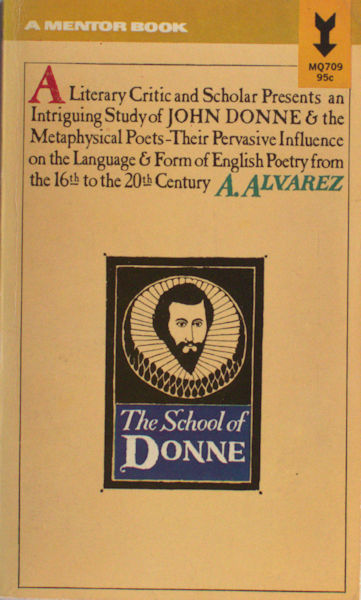 Donne - Alvarez, A. The School of Donne.