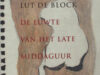 Block. Lut de. De luwte van het late middaguur.