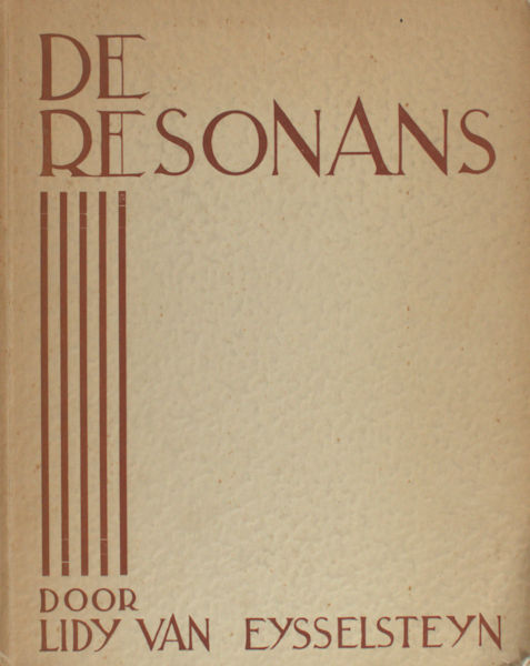 Eijsselsteijn, Lidy van. De resonans.