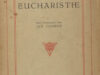 Eeden, Frederik van. Eucharistie. Het woord der verzoening. Een lied in Hebreeuwschen trant.