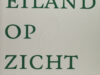 Rombouts, Carola. Eiland op zicht. 24 ontmoetingen met bewoners van Texel.