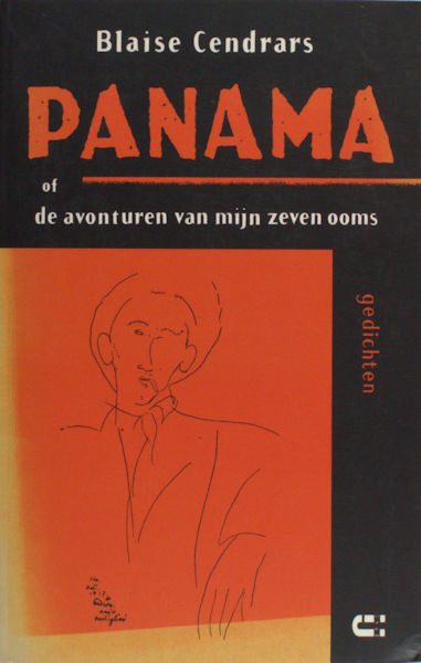 Cendrars, Blaise. Panama of de avonturen van mijn zeven ooms.