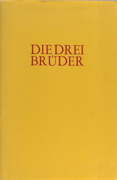 Die drei Brüder. Ein Märchen aus Litauen, übersetzt von Jochen D. Range.