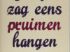 Alphen, Hiëronymus van. Jantje zag eens pruimen hangen.