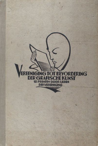 Mees, Fokko, Dirk Nijland, A. Derksen van Angeren, S. Moulijn e.a. Vereeniging tot Bevordering der Grafische Kunst. 12 Prenten door leden der Vereeniging.