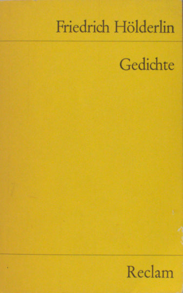 Hölderlin, Friedrich. Gedichte.